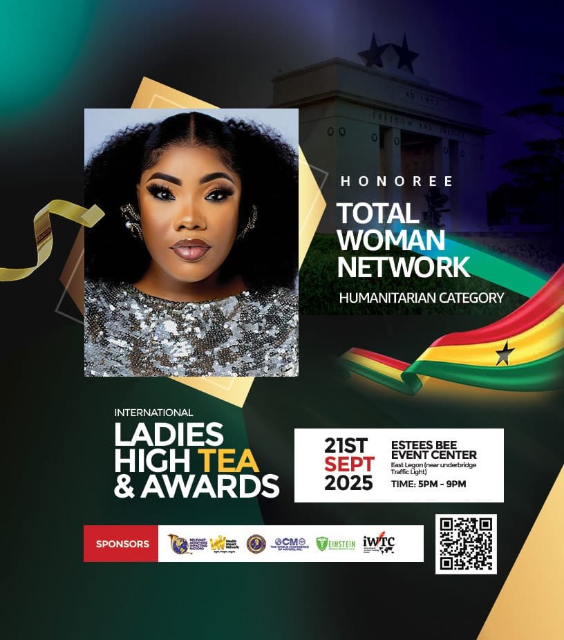 Total Woman Network Honored at International Ladies High Tea & Awards 2025 – Ghana Edition